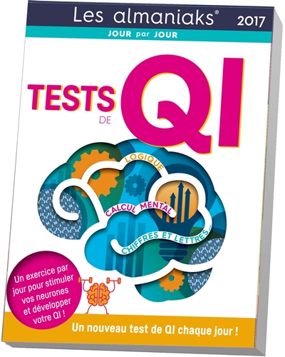 Tests de QI 2017 : un nouveau test de QI chaque jour !
