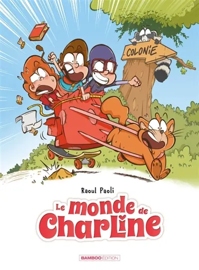Le monde de Charline. Vol. 3