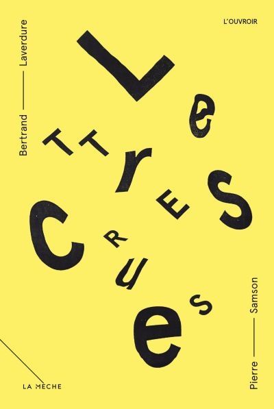 Lettres crues : théâtre épistolaire de la littérature à l'époque des médias sociaux