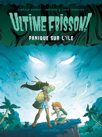 Ultime frisson !. Vol. 1....
