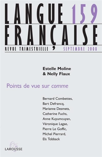 Langue française, n° 159. Points de vue sur comme