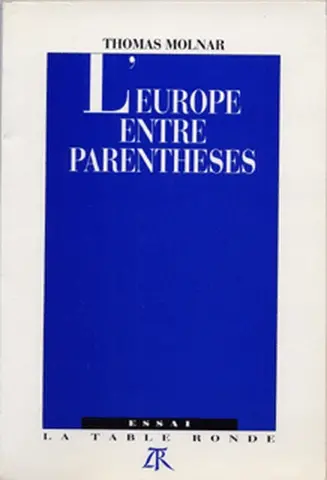 L'Europe entre parenthèses