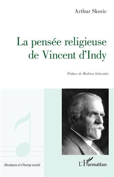 La pensée religieuse de Vincent d'Indy