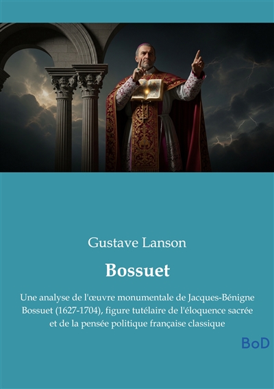 Bossuet : Une analyse de...