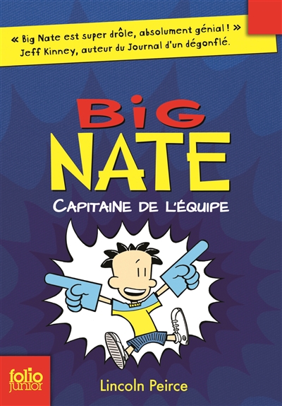 Big Nate Capitaine de l'équipe