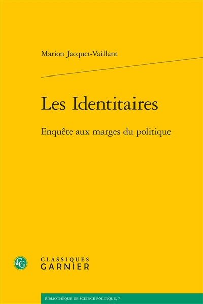 Les identitaires : enquête...