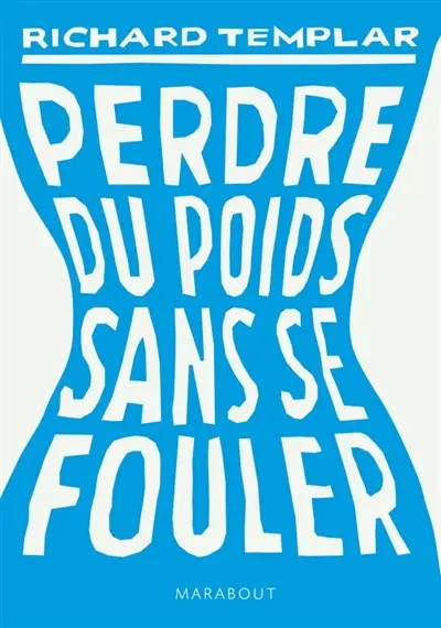 Perdre du poids sans se fouler