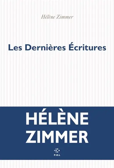 Les dernières écritures