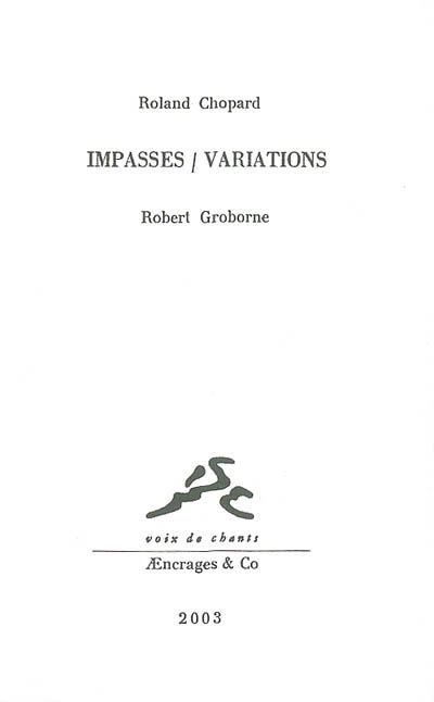 Impasses, variations