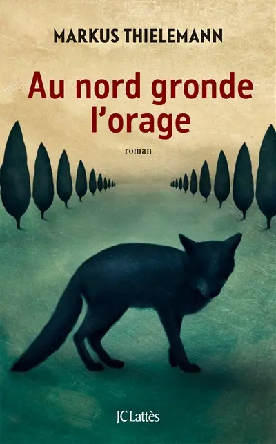Au nord gronde l'orage