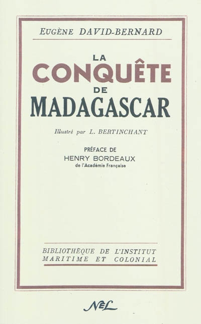 La conquête de Madagascar
