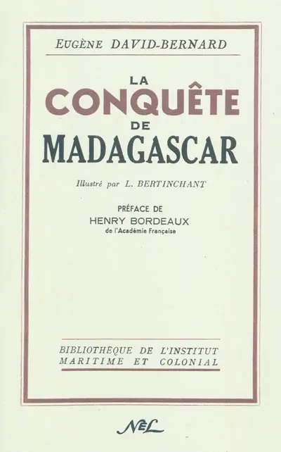 La conquête de Madagascar