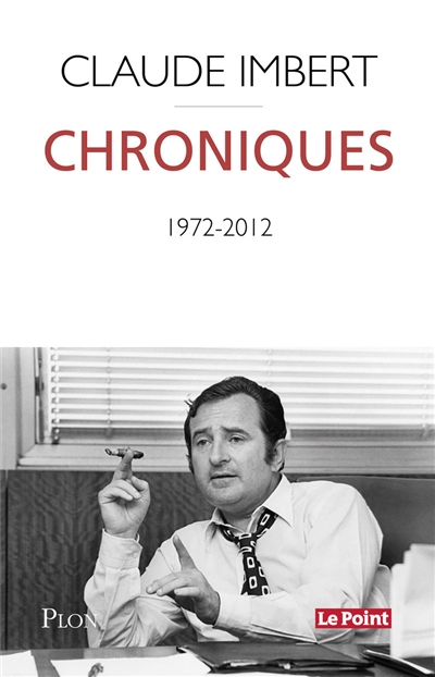 Chroniques : Le Point (1972-2012)