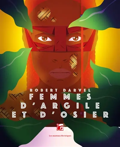 Femmes d'argile et d'osier