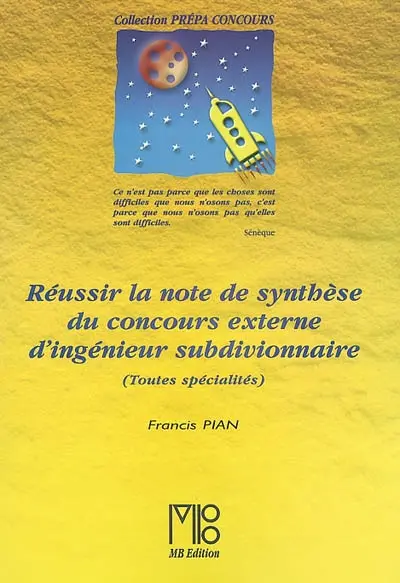 Réussir la note de synthèse du concours externe d'ingénieur subdivisionnaire : toutes spécialités
