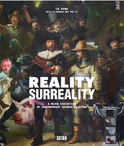 Reality, Surreality : Chinese Contemporary Painting