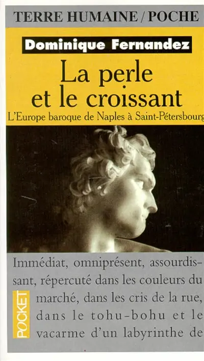 La perle et le croissant : l'Europe baroque de Naples à Saint-Petersbourg