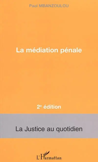 La médiation pénale