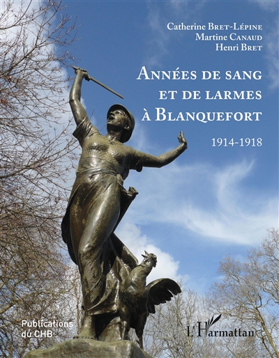 Années de sang et de larmes à Blanquefort : 1914-1918