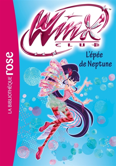 Winx, 54 : L'épée de Neptune