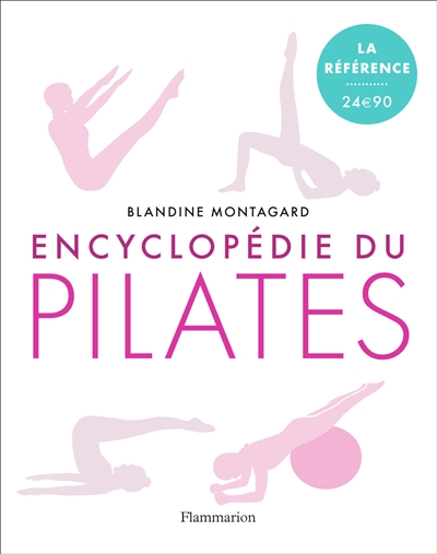 Encyclopédie du Pilates : les exercices sur tapis