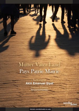 Mutter Vater Land. Pays patrie matrie