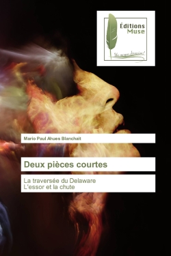 Deux pièces courtes : La traversée du DelawareL'essor et la chute