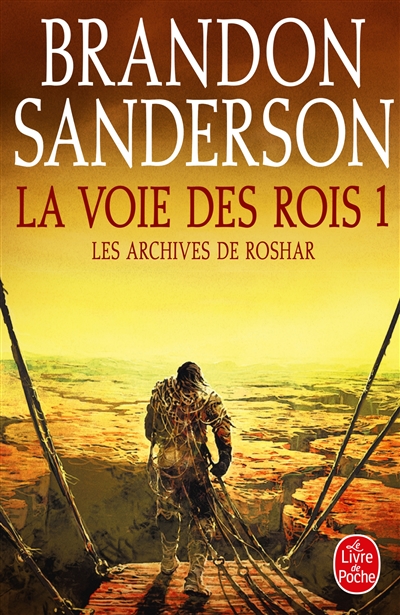 Les archives de Roshar. Vol. 1. La voie des rois. Vol. 1