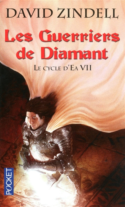 Le cycle d'Ea. Vol. 7. Les guerriers de diamant