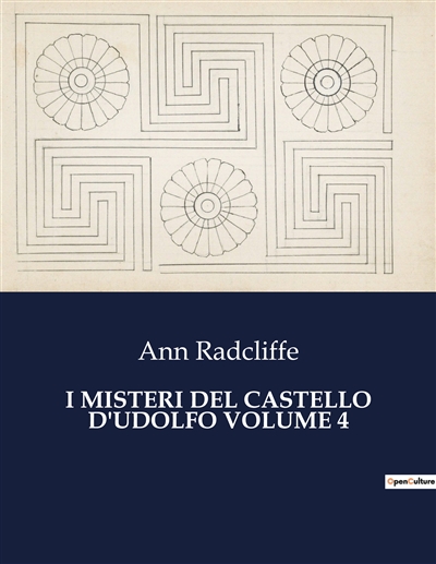 I MISTERI DEL CASTELLO D'UDOLFO VOLUME 4