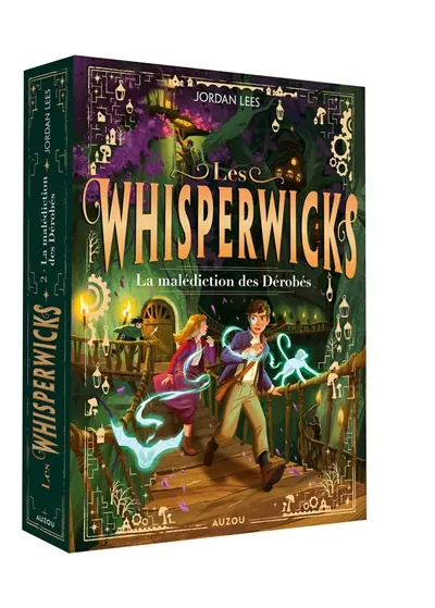 Les whisperwicks. Vol. 2. La malédiction des Dérobés