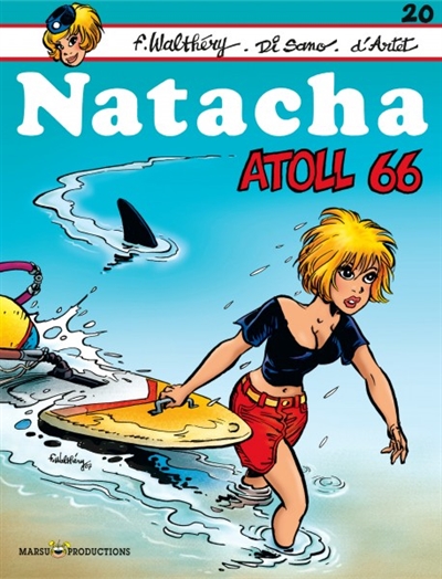 Natacha. Vol. 20. Atoll 66