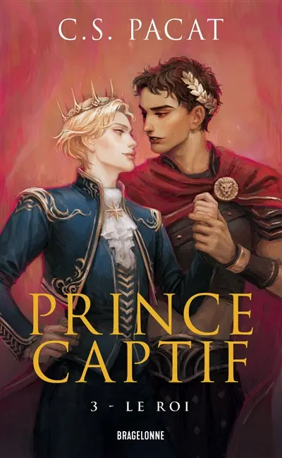 Prince captif. Vol. 3. Le roi