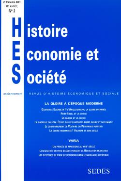 Histoire, économie & société, n° 2 (2001). La gloire à l'époque moderne