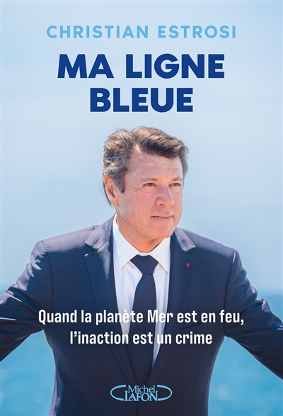 Ma ligne bleue : quand la planète mer est en feu, l'inaction est un crime