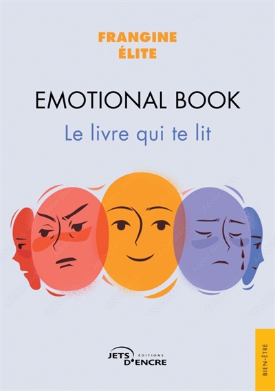 Emotional Book : Le livre...