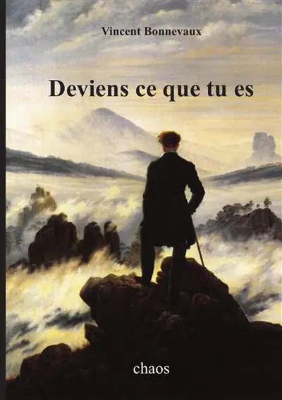 Deviens ce que tu es (A5)