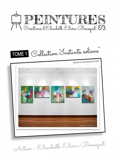 INSTANTS EOLIENS (PEINTURES)
