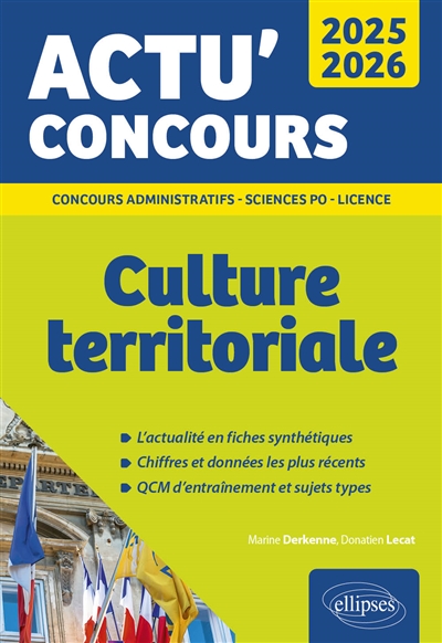 Culture territoriale 2025-2026 : concours administratifs, Sciences Po, licence