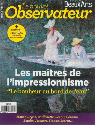 Les maîtres de l'impressionnisme : le bonheur au bord de l'eau