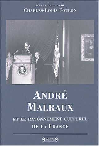 André Malraux et le rayonnement culturel de la France