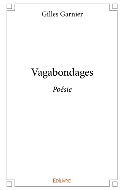 Vagabondages : Poésie