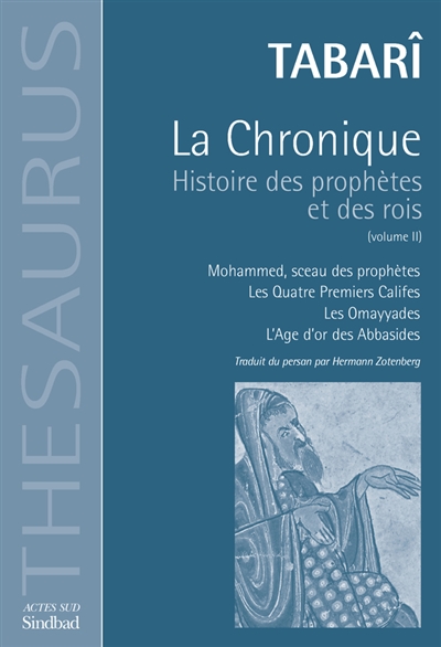 La chronique : histoire des prophètes et des rois. Vol. 2