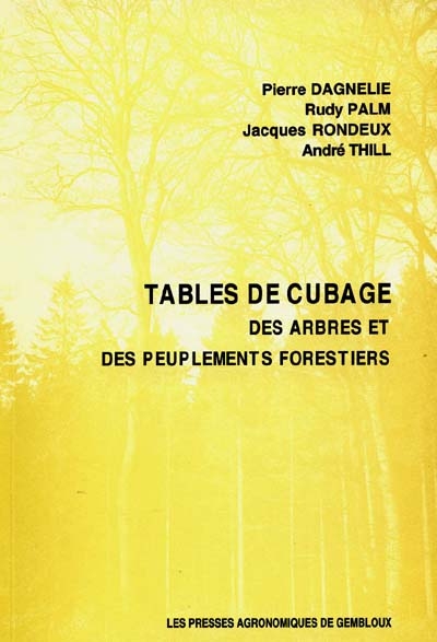 Tables de cubage des arbres et des peuplements forestiers