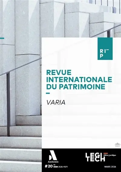 Revue internationale du patrimoine, n° 20. Varia