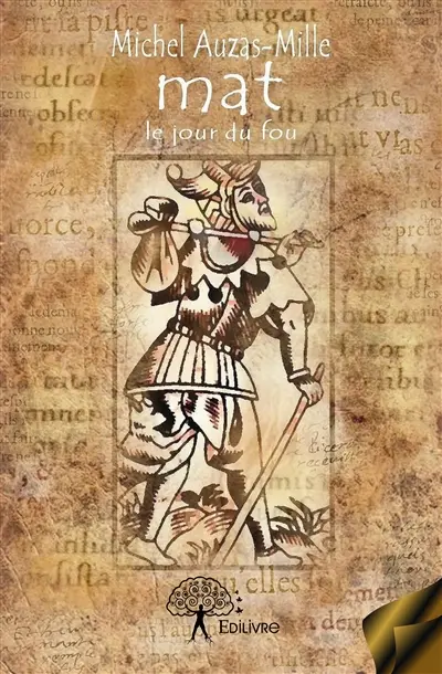 « mat » : Le Jour du fou Roman