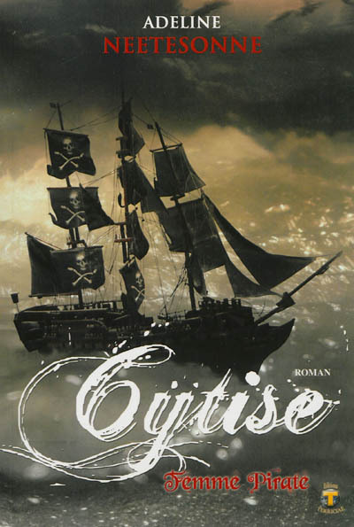 Cytise, femme pirate : roman fantastique