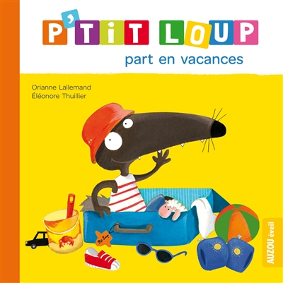 P'tit Loup part en vacances