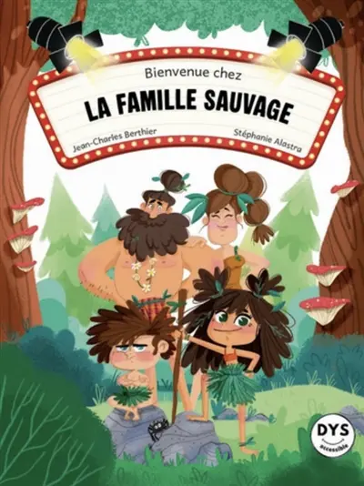 Bienvenue dans ma famille sauvage