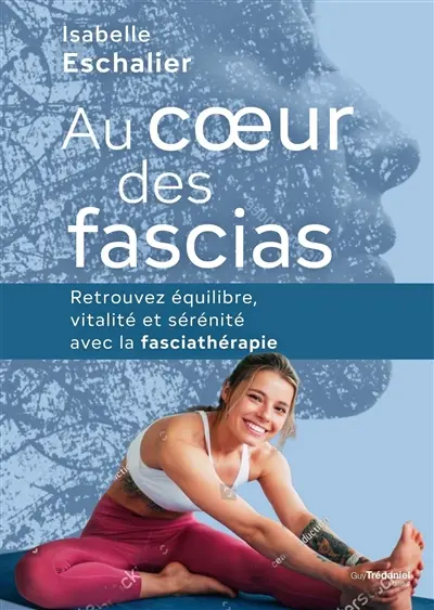 Au coeur des fascias